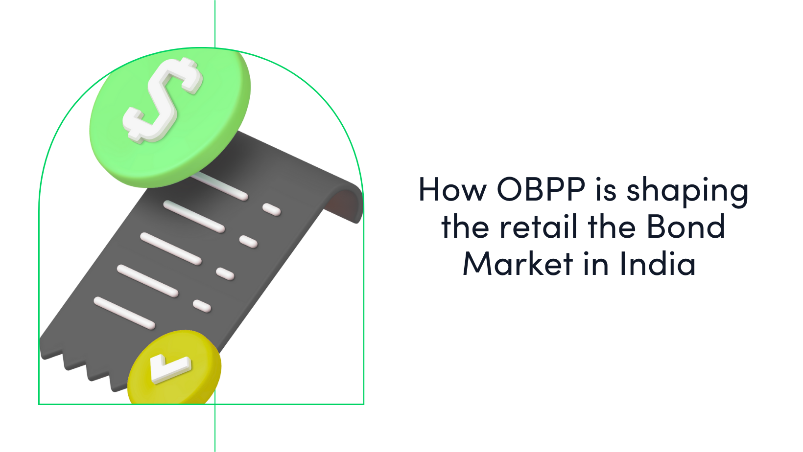How OBPP is shaping the retail Bond Market in India